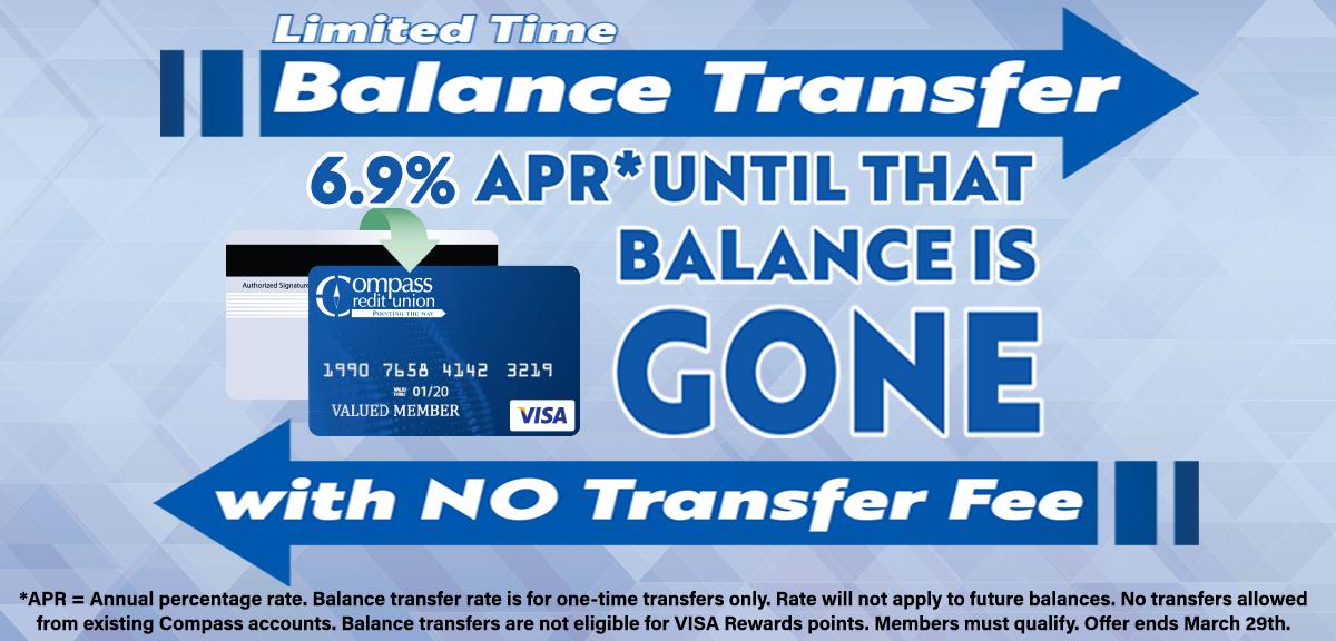 Compass FCU Now Offering Limited Time VISA Credit Card Balance Transfer  with No Fee